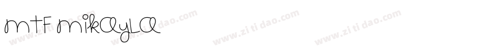 MTF Mikayla字体转换